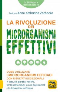 La Rivoluzione dei Microrganismi Effettivi - LIBRO Italiano